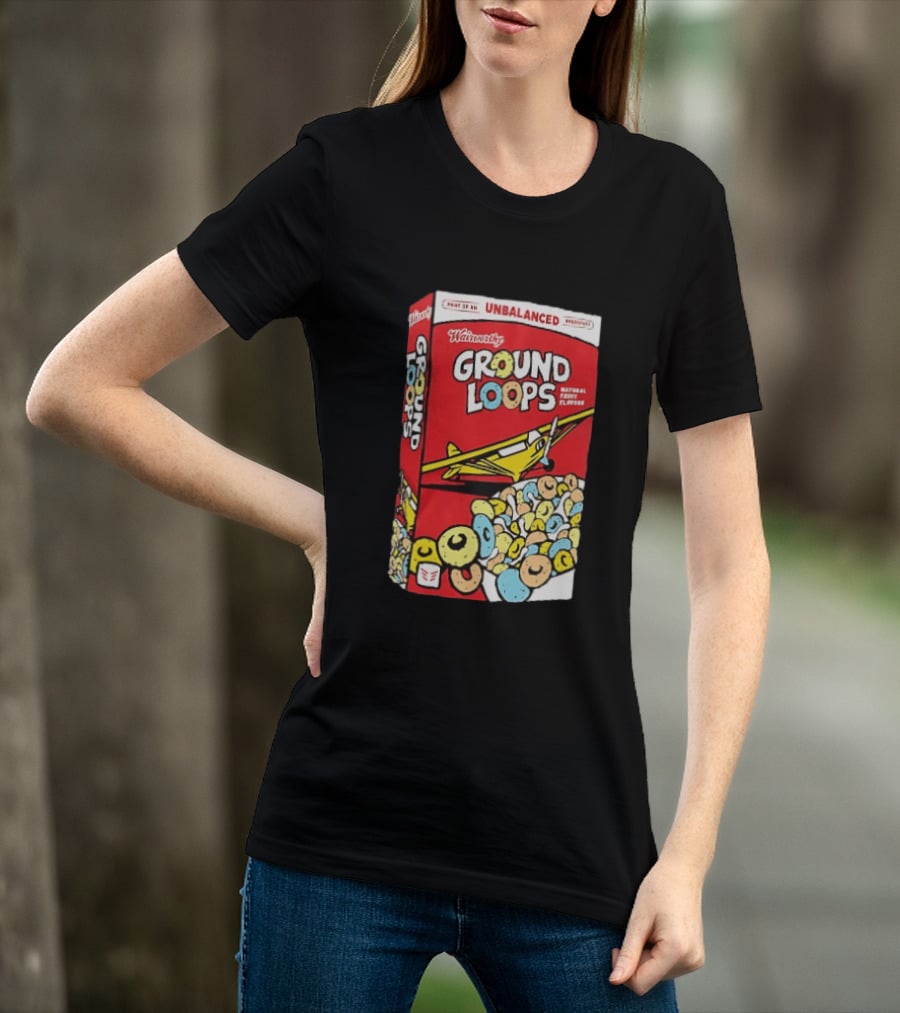 Wairworthy Ground Loops Cereal Box Unbalanced Breakfast Airplane Theme Natural Fruity Flavors T-Shirt