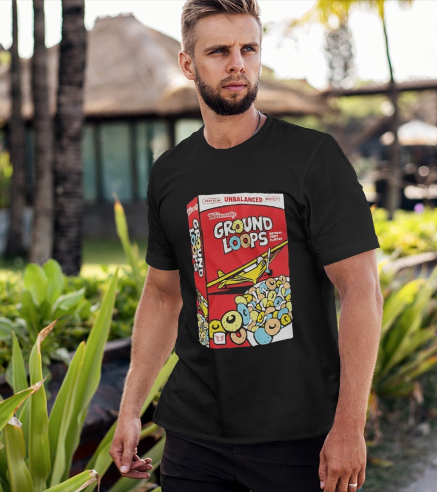 Wairworthy Ground Loops Cereal Box Unbalanced Breakfast Airplane Theme Natural Fruity Flavors T-Shirt