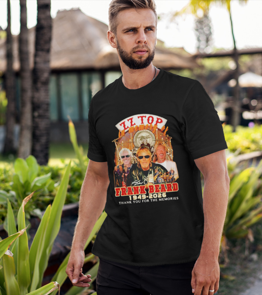 ZZ Top Frank Beard 1949 2026 In Memory Thank You For The Memories T-Shirt