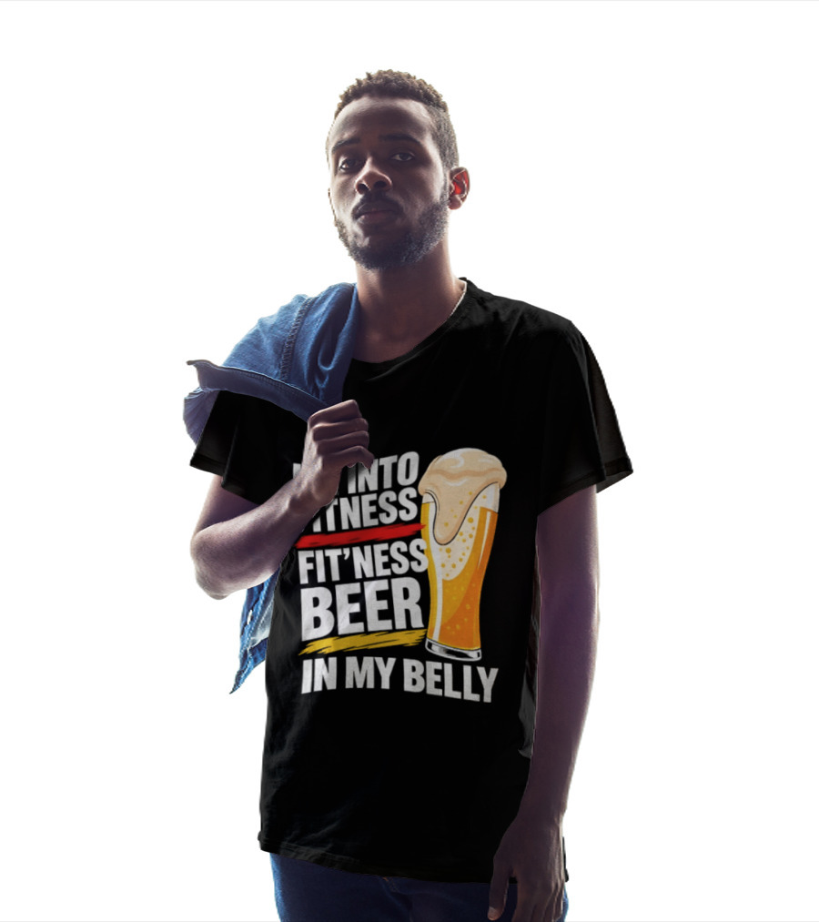 I'm Into Fitness Fit'ness Beer In My Belly Beer Glass T-Shirt