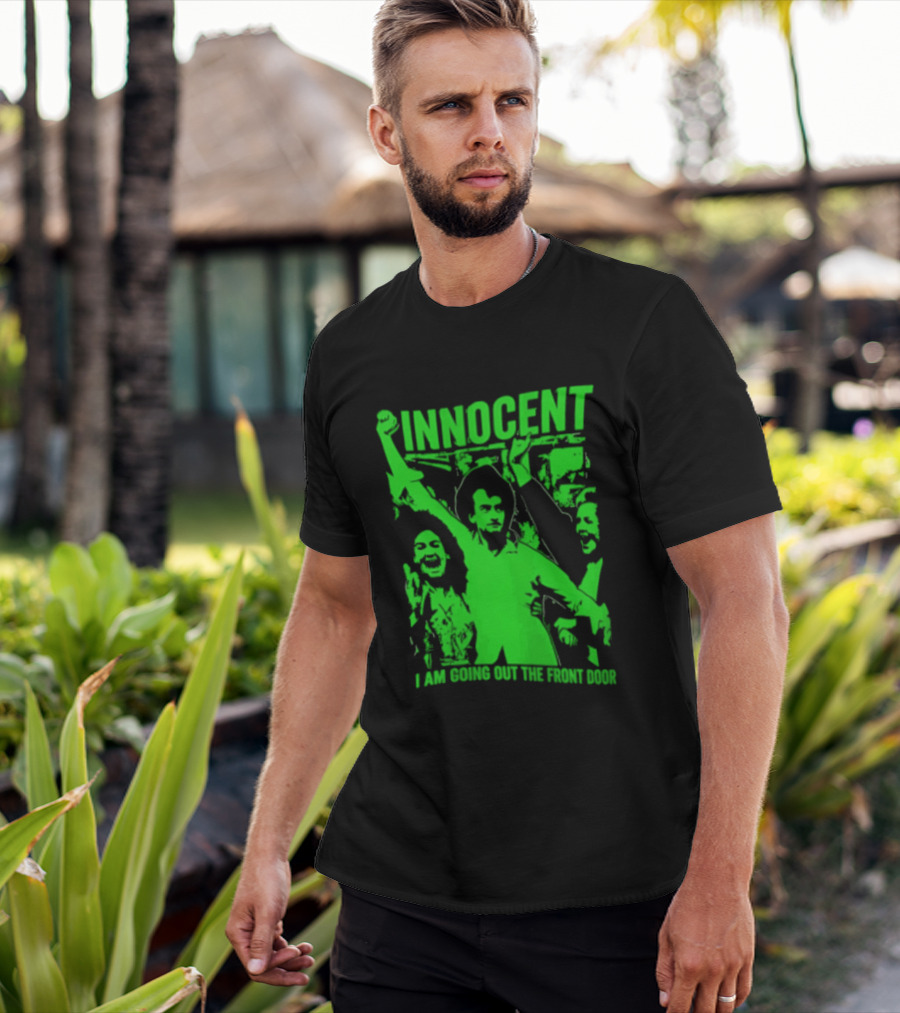 Innocent I Am Going Out The Front Door Retro Style People In Motion T-Shirt