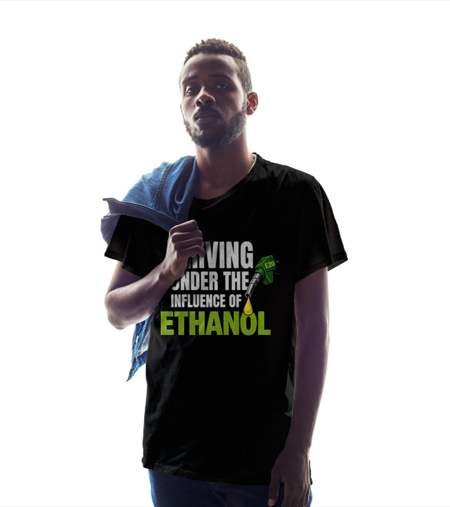 Driving Under The Influence Of Ethanol E20 Fuel Gas Pump T-Shirt