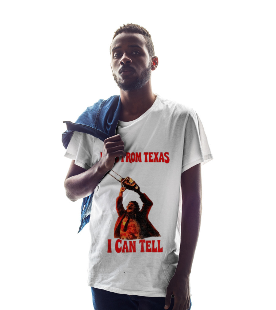 Leatherface Chainsaw Halloween He's From Texas I Can Tell T-Shirt