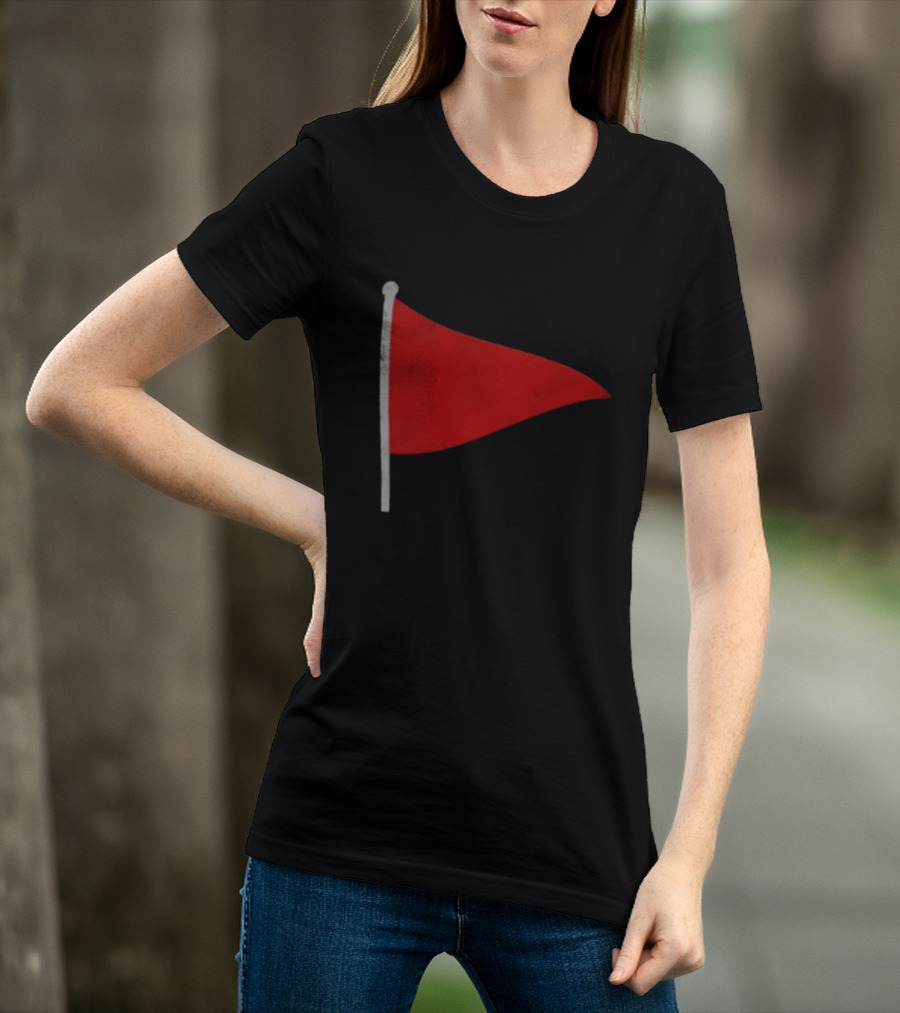 Red Flag Symbol Warning Alert Recognition T-Shirt