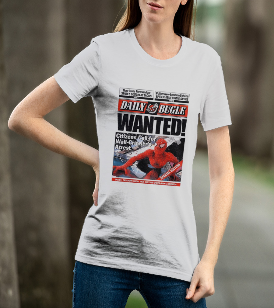 Daily Bugle Wanted Citizens Call Wall Crawler's Arrest Special Edition Spiderman Goblin Police Crime Spree T-Shirt