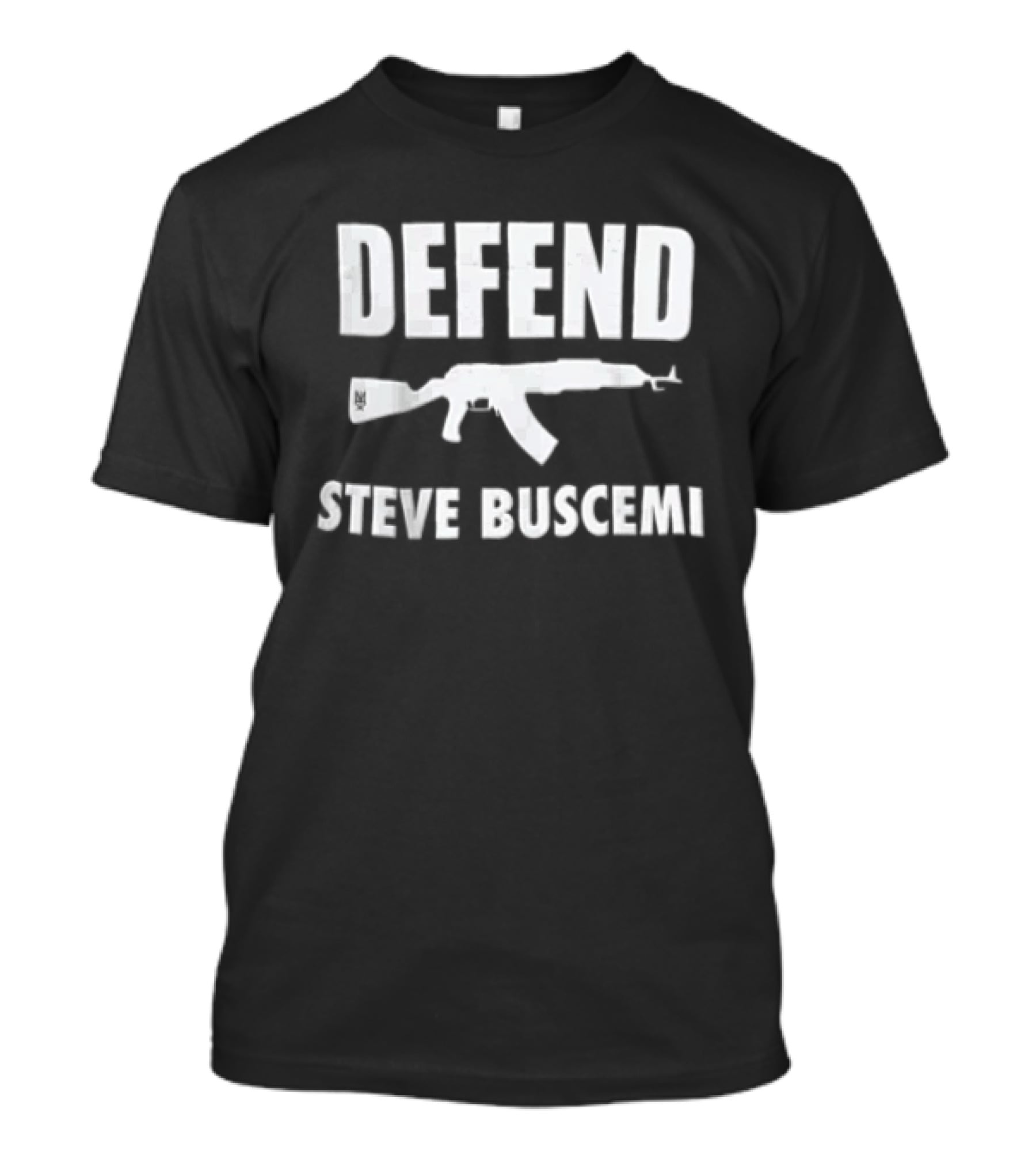 Defend Steve Buscemi AK 47 Rifle T-Shirt