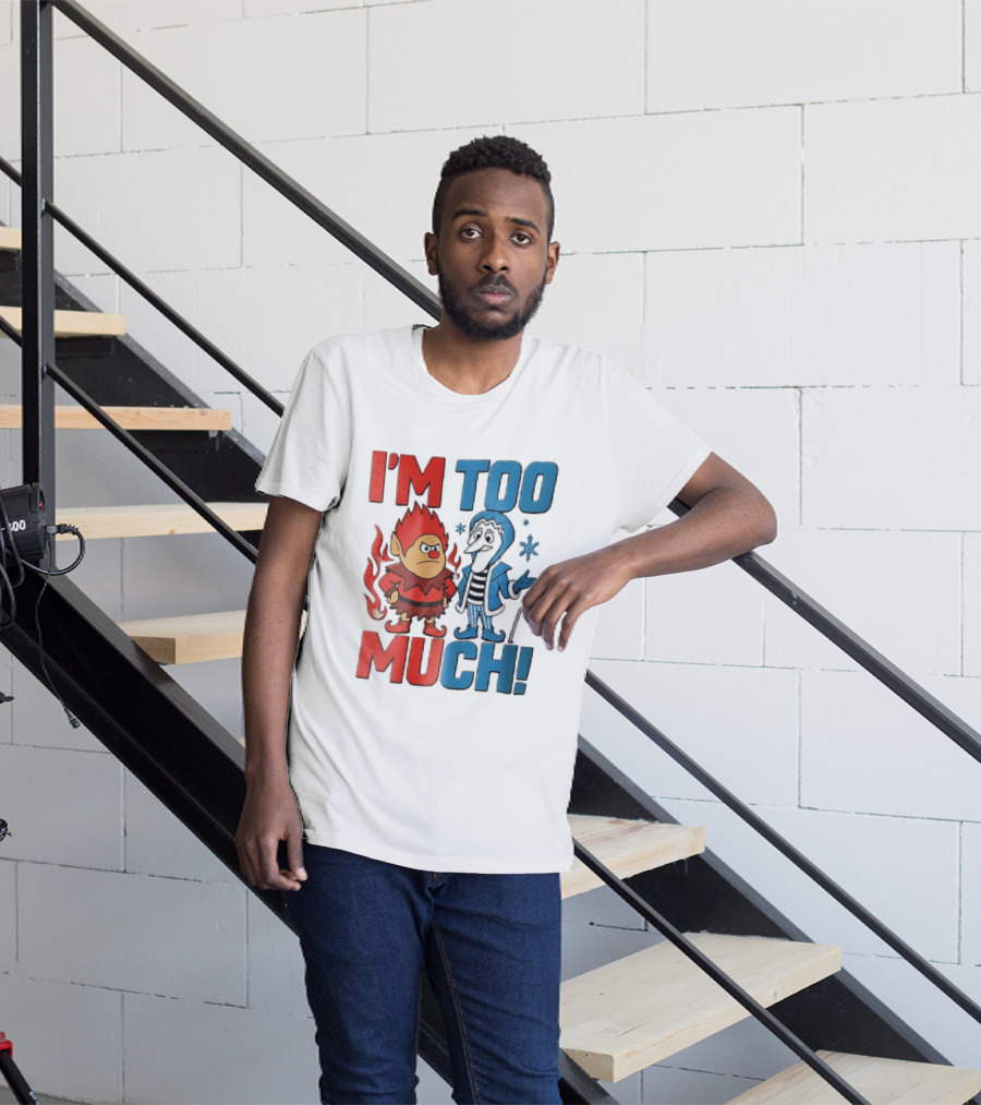 I'm Too Much Heat Miser Snow Miser Cartoon Characters Snowflakes T-Shirt