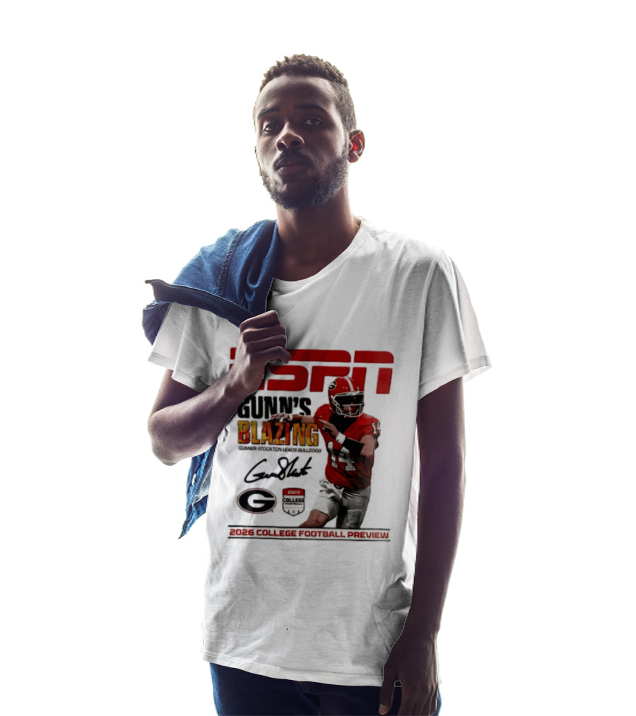 ESPN Gunn's Blazing Georgia Bulldogs 2026 College Football Preview Gunner Stockton T-Shirt