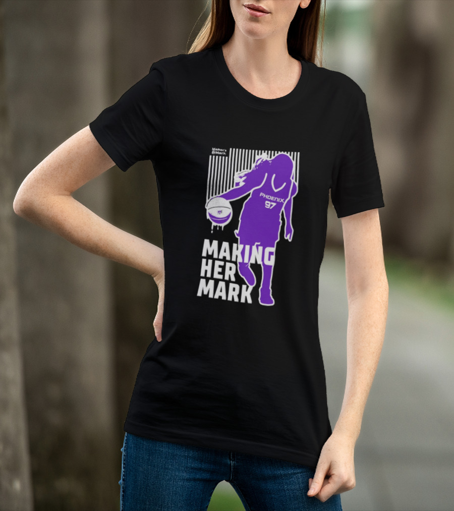 Phoenix Mercury WNBA Making Her Mark 97 T-Shirt