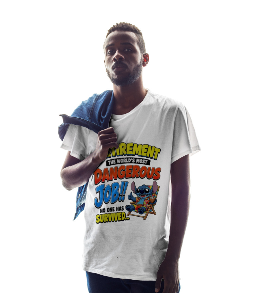 Retirement The World's Most Dangerous Job Stitch No One Has Survived T-Shirt