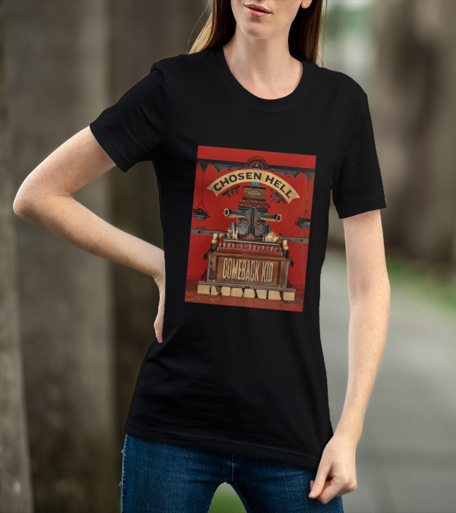Chosen Hell Comeback Kid Album Cover T-Shirt