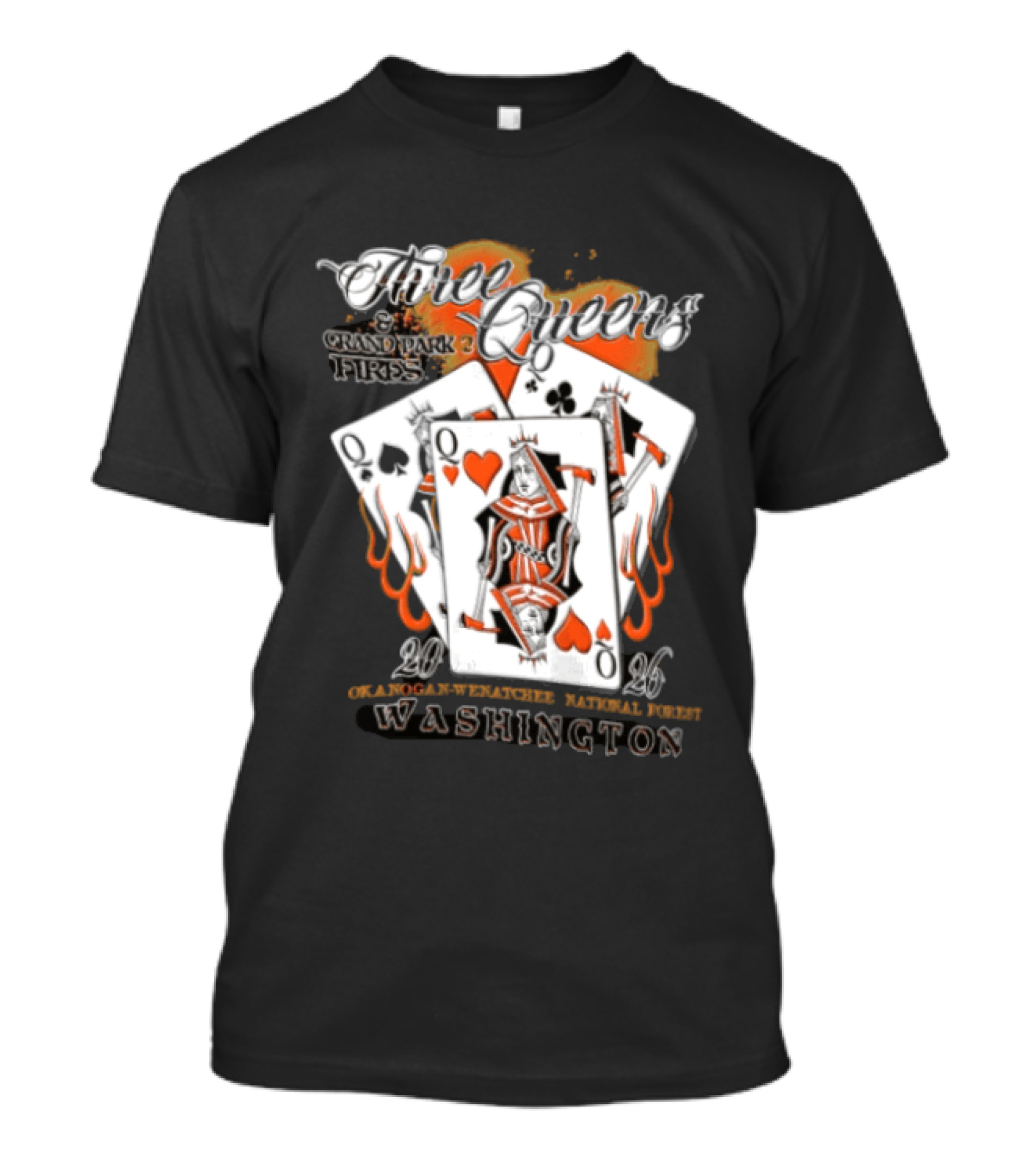 Queens Hearts Spades Clubs Grand Park Fires Okanogan Wenatchee National Forest Washington 2006 T-Shirt