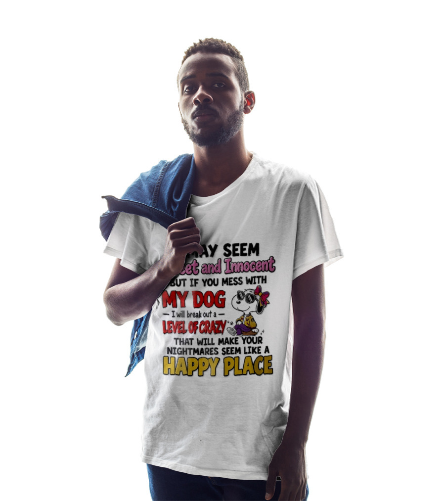 I May Seem Sweet And Innocent But If You Mess With My Dog Cartoon Beagle Sunglasses Bow Happy Place T-Shirt