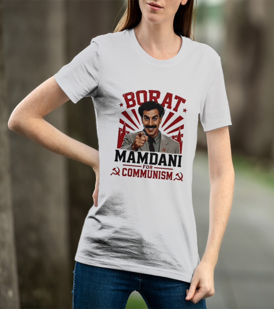 Borat Mamdani For Communism Soviet Style Humor T-Shirt