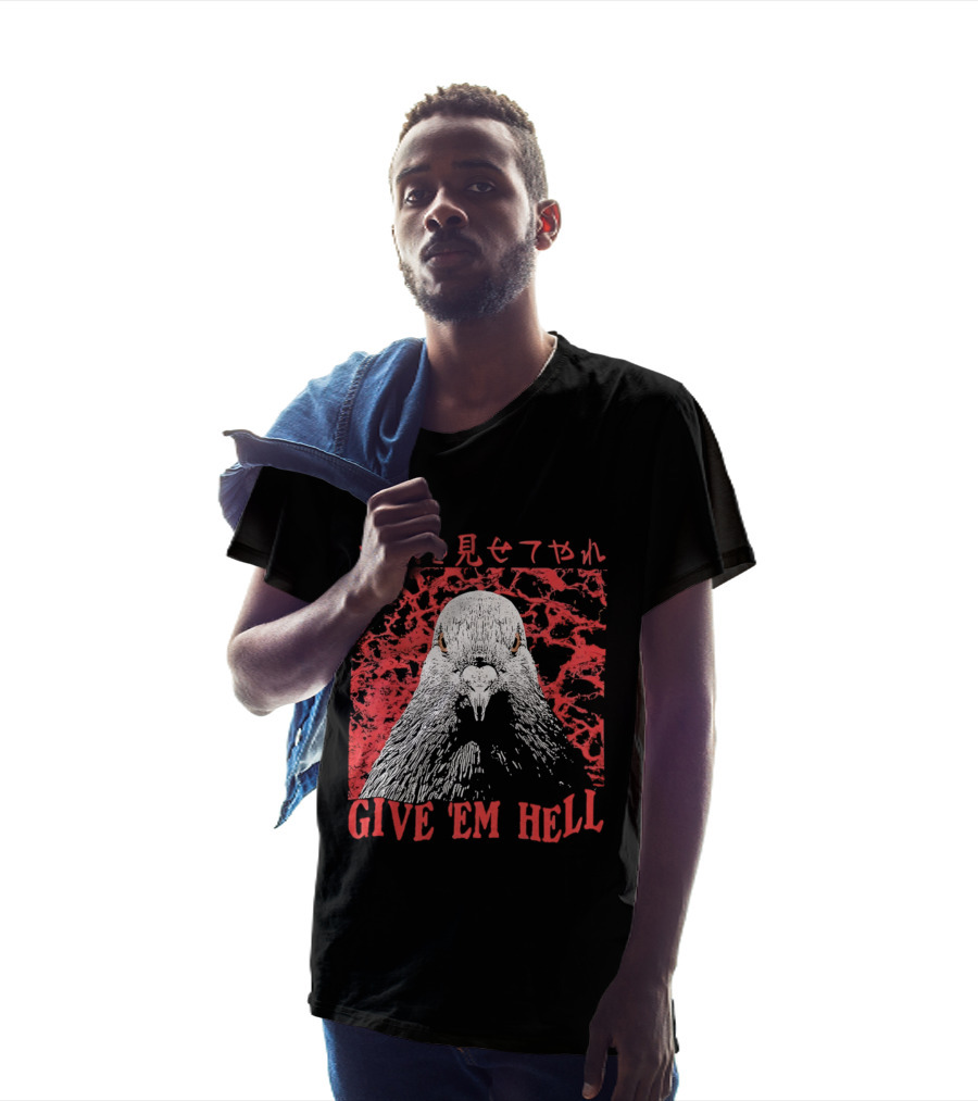 Give 'Em Hell Pigeon Bird T-Shirt
