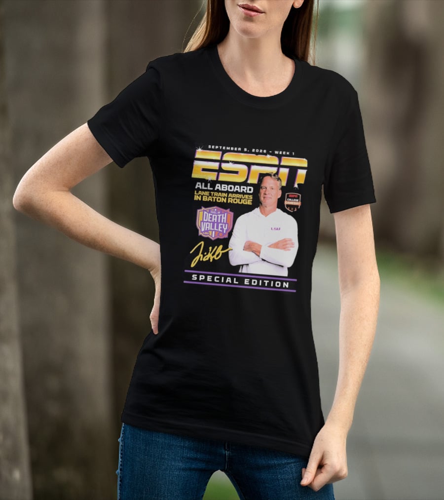 September 9 2026 Week 1 ESPN All Aboard Lane Train Arrives In Baton Rouge College Gameday Duel In Death Valley LSU Special Edition T-Shirt
