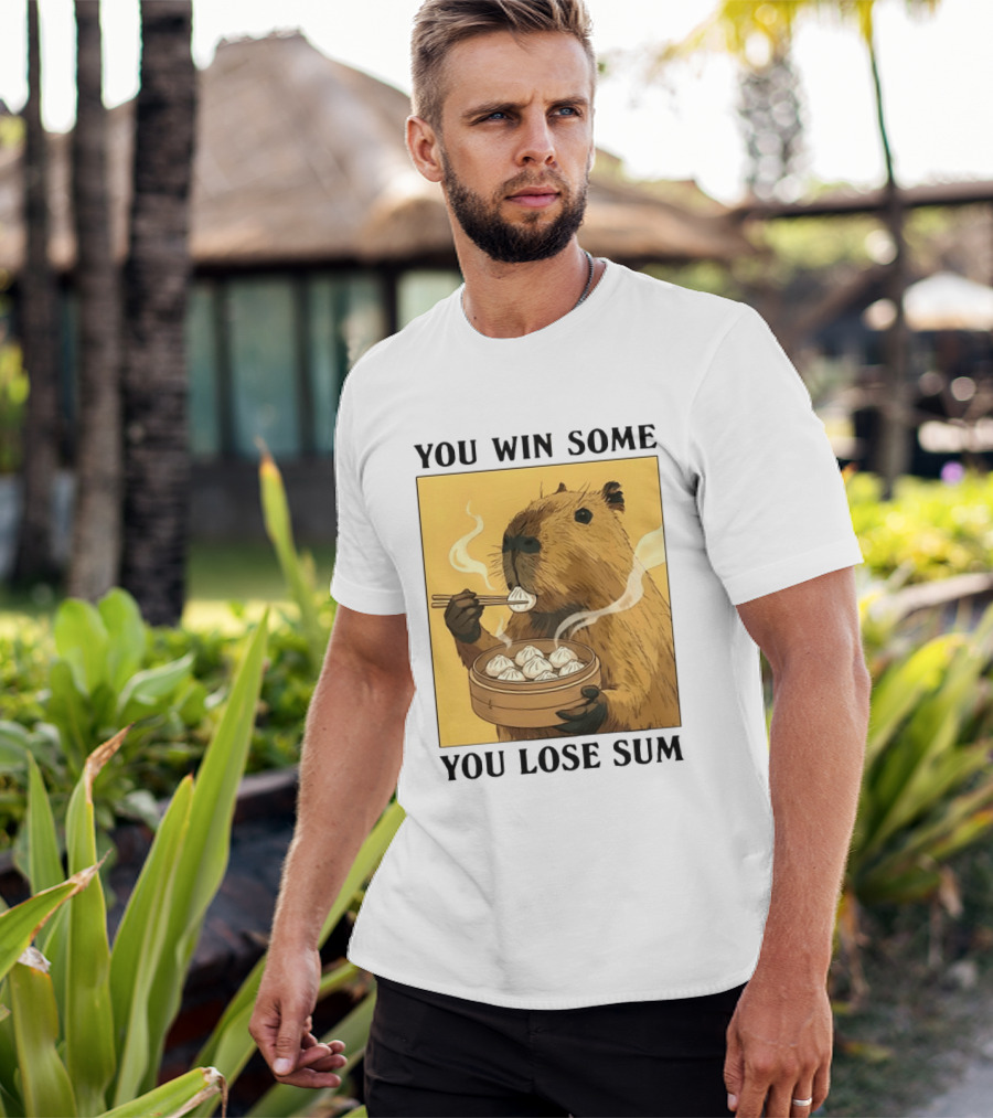 Capybara Eating Dim Sum You Win Some You Lose Sum T-Shirt