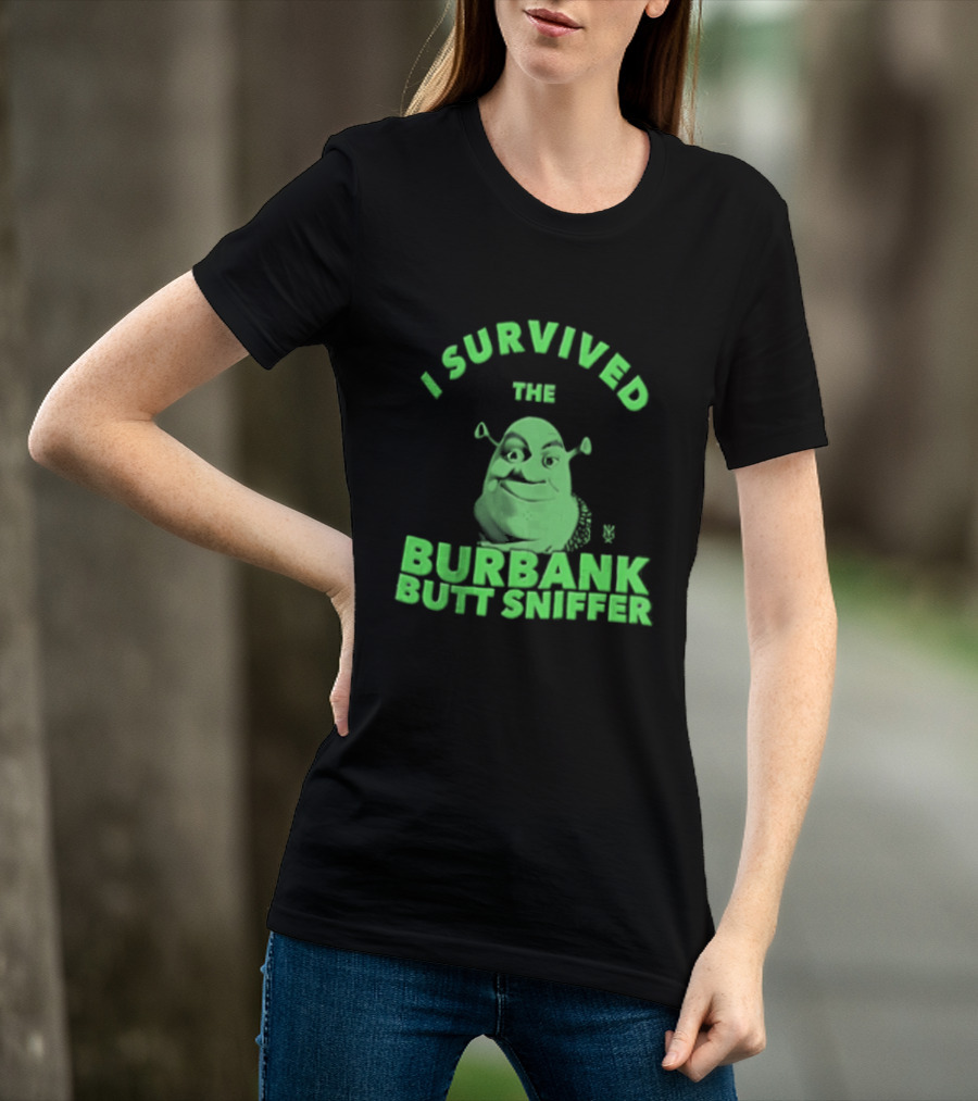 Shrek I Survived The Burbank Butt Sniffer Green Character Mashup T-Shirt