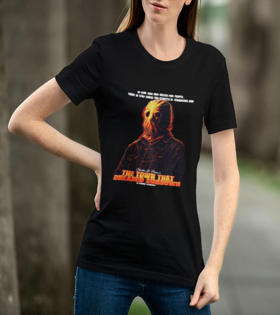 The Town That Dreaded Sundown Horror Movie Phantom Killer T-Shirt