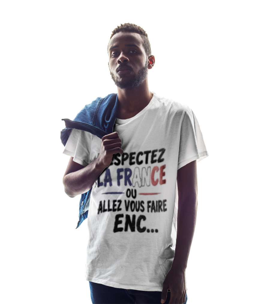 Respectez La France Ou Allez Vous Faire Enc French Flag T-Shirt