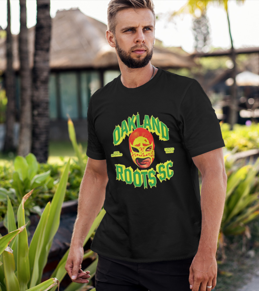 Oakland Roots SC Mucho Punk Máscara Luchador Club Deportivo Fundado En 2018 T-Shirt