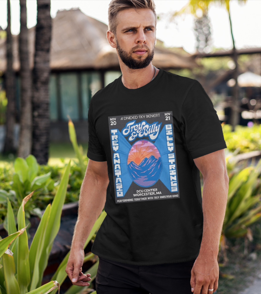 Trey Anastasio And Billy Strings A Divided Sky Benefit At DCU Center Worcester MA November 20 21 2026 T-Shirt