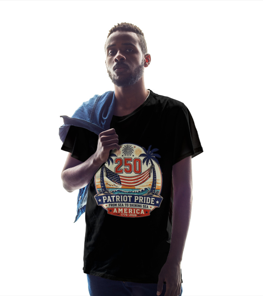 250 Patriot Pride America 1776 2026 From Sea To Shining Sea T-Shirt