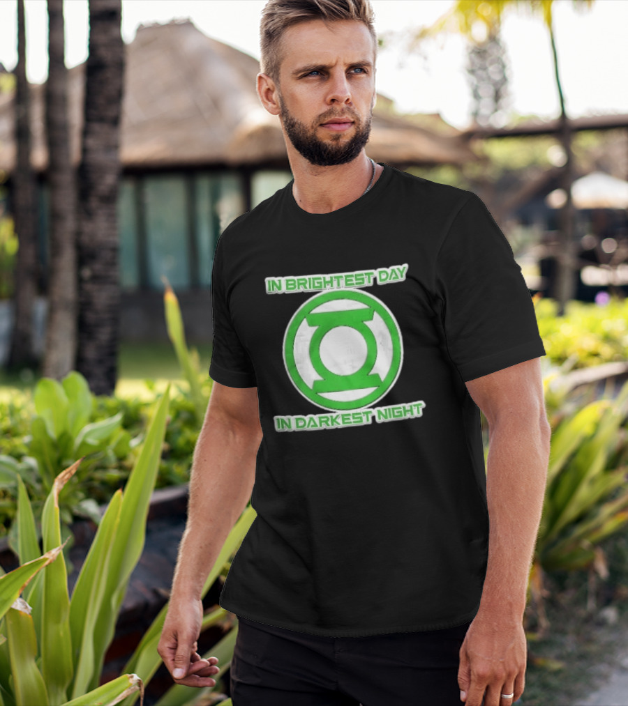 Green Lantern In Brightest Day In Darkest Night T-Shirt