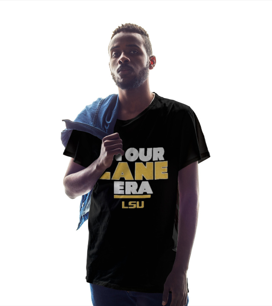 LSU In Our Lane Era Louisiana State Tigers NCAA T-Shirt