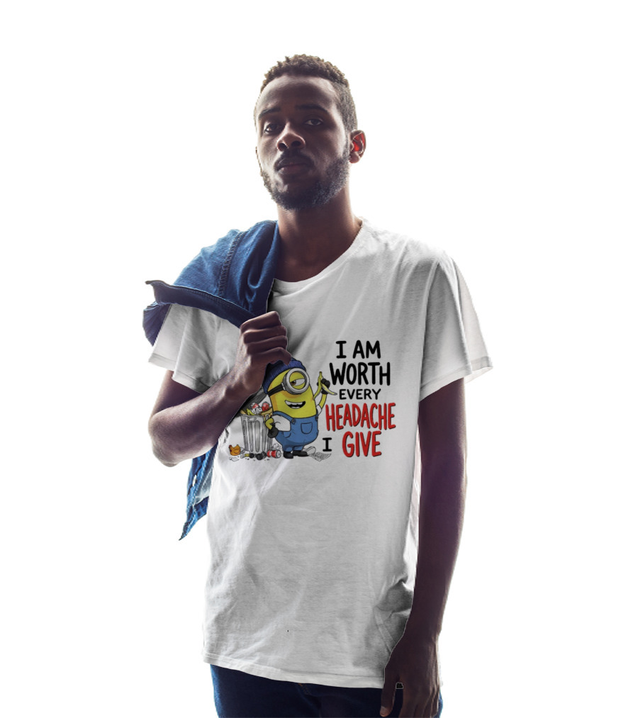 Minion Garbage I Am Worth Every Headache I Give Banana Scene T-Shirt