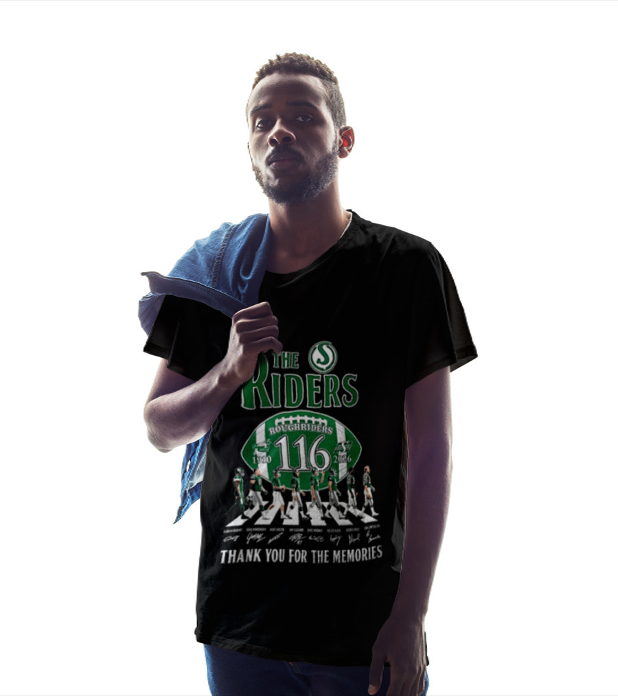 The Riders 116 Roughriders Thank You For The Memories 1910 2026 Saskatchewan T-Shirt