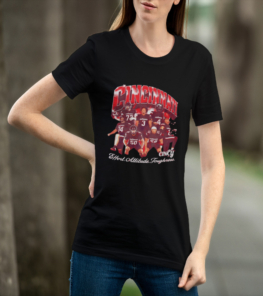 Cincinnati Bearcats Football Players Effort Attitude Toughness Cincy T-Shirt