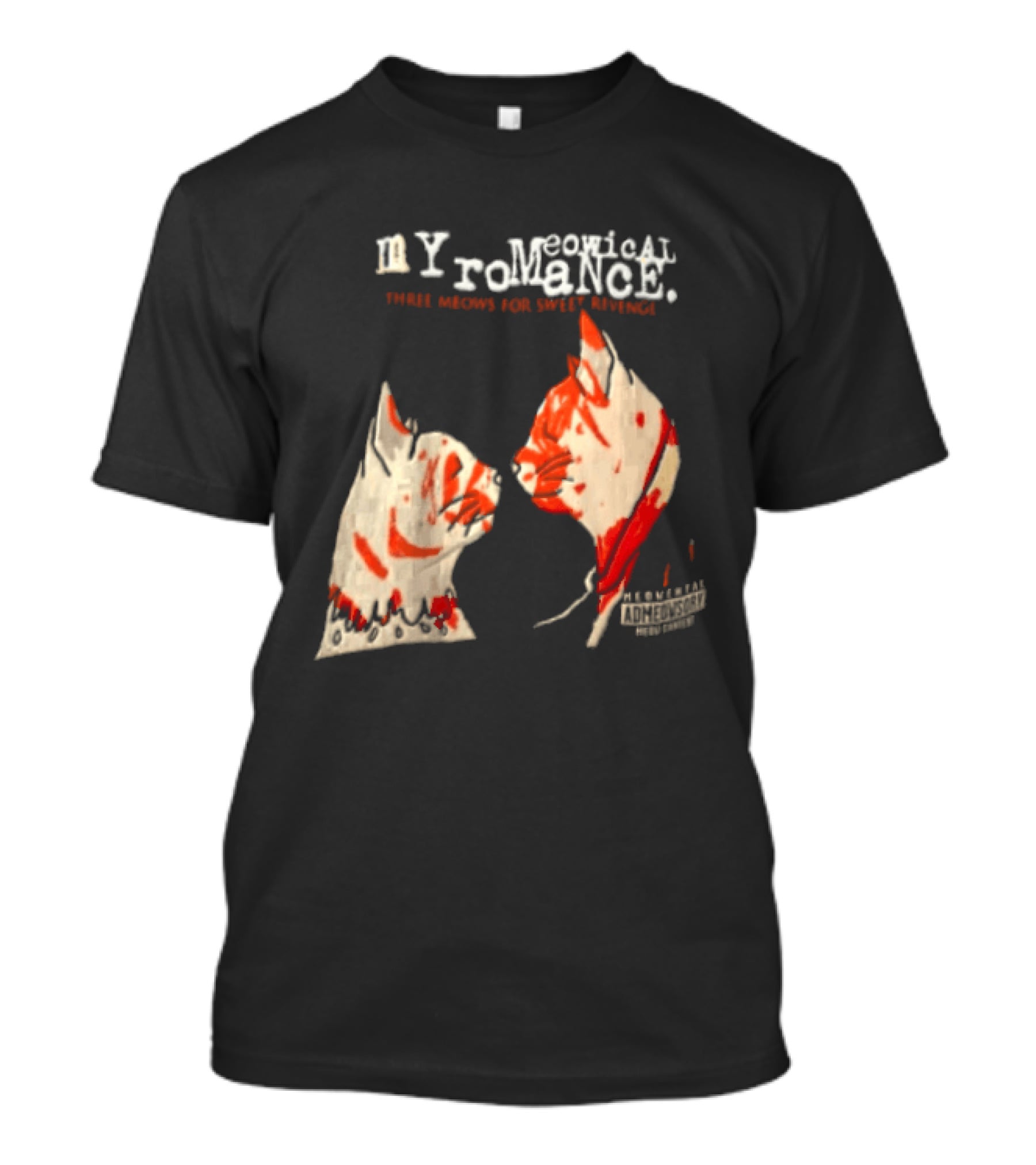 Myromeowical Romanc Three Meows For Sweet Revenge Meowental Admeowsory T-Shirt