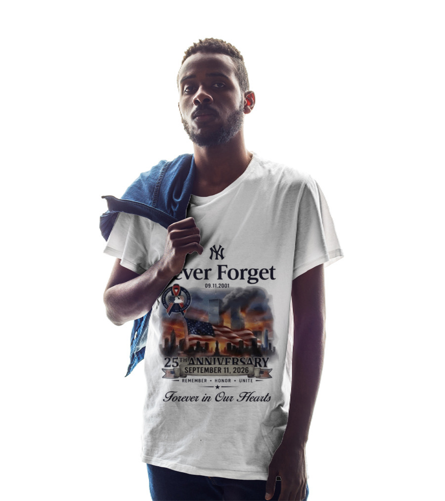 New York Yankees Never Forget 25th Anniversary September 11 2026 FDNY NYPD T-Shirt