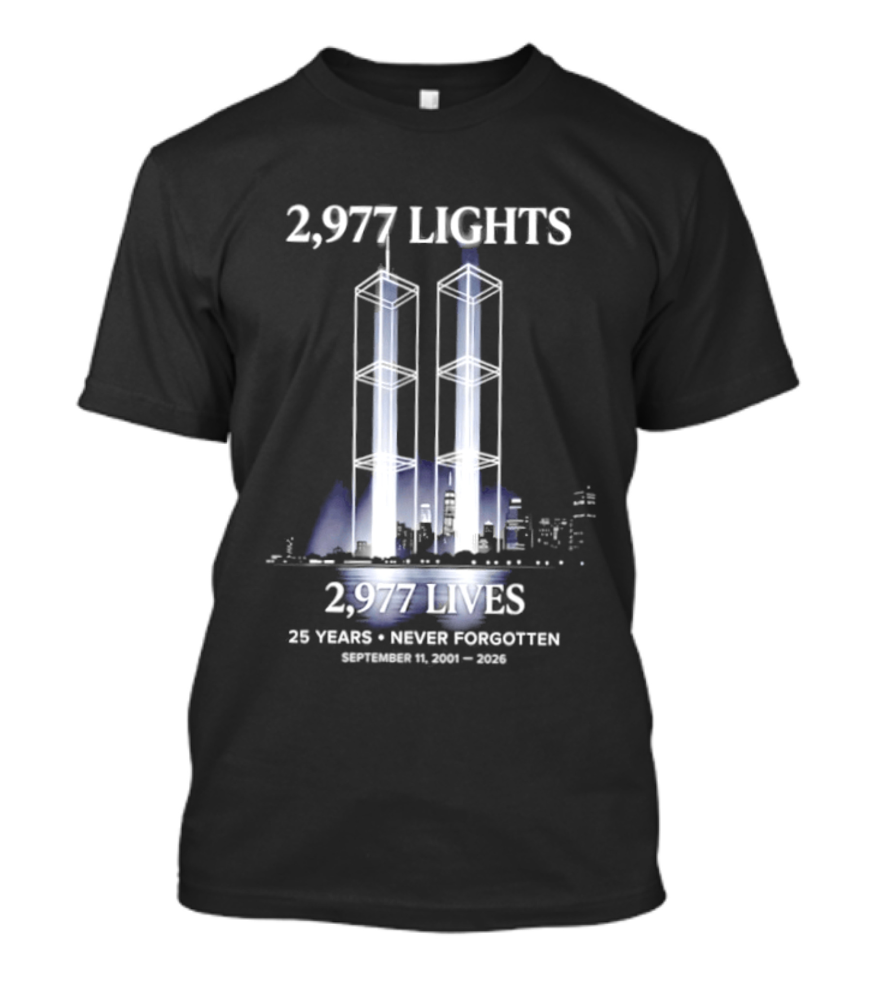 2,977 Lights 9/11 Memorial 25 Years Never Forgotten T-Shirt