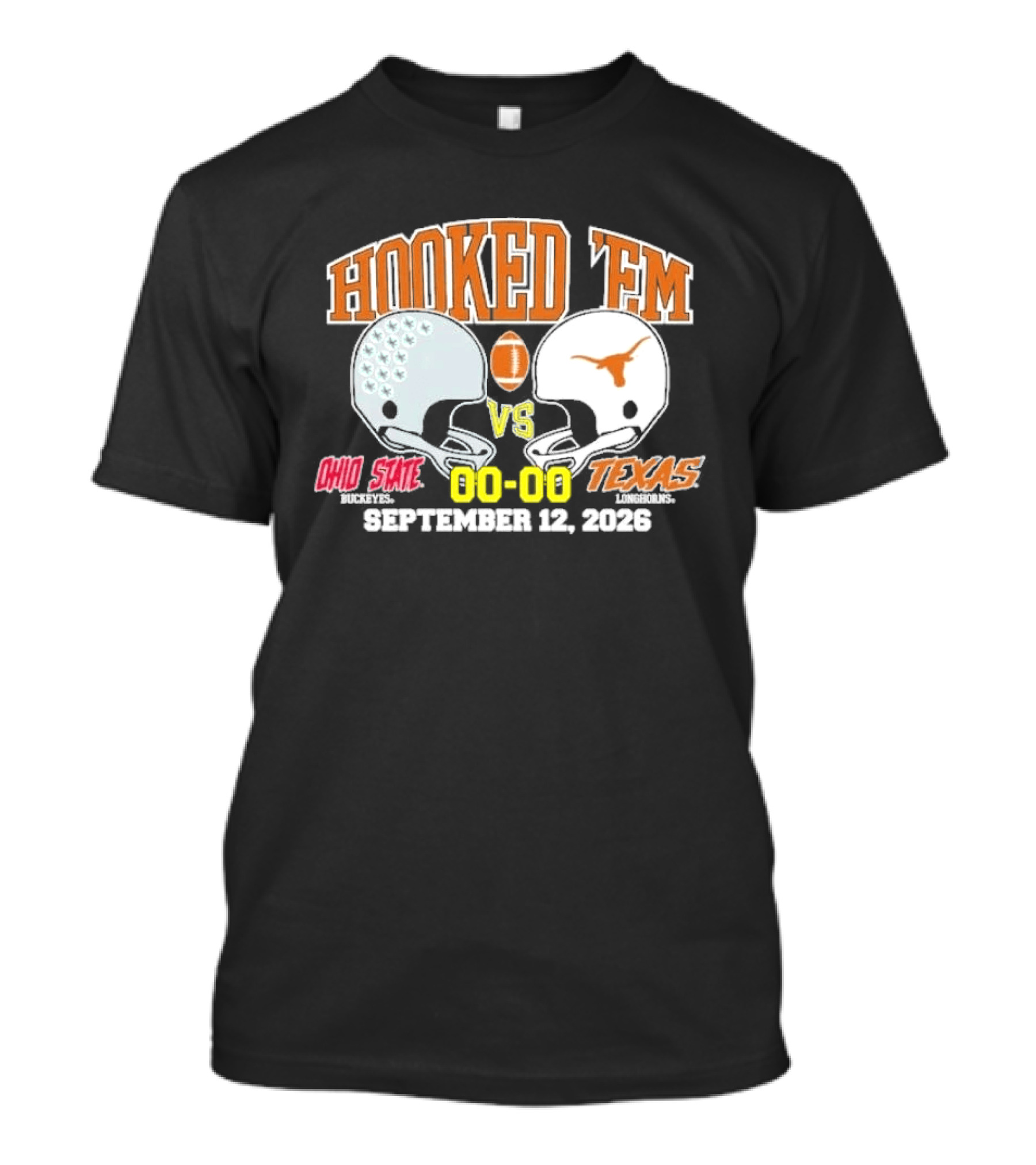 Hooked Em Ohio State Vs Texas September 12 2026 T-Shirt