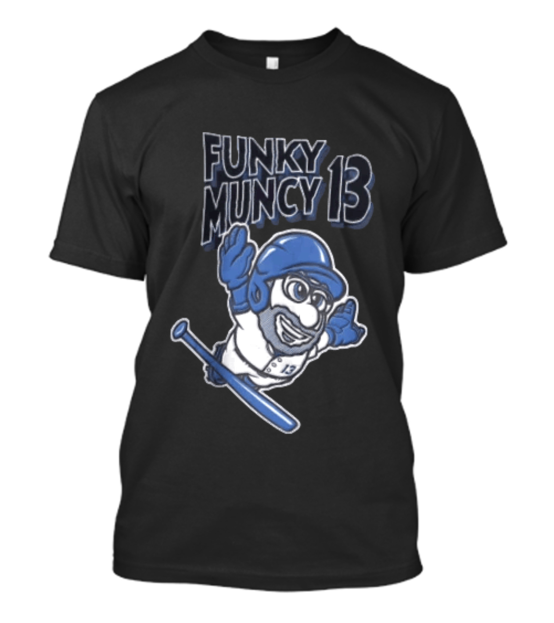 Funky Muncy 13 Baseball Cartoon T-Shirt