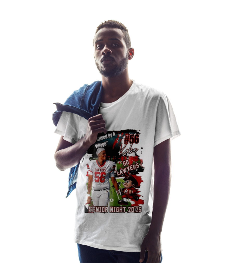 I Was Raised By A Village Kobe #56 Go Lawyers Senior Night 2025 Football Field Cartoon T-Shirt