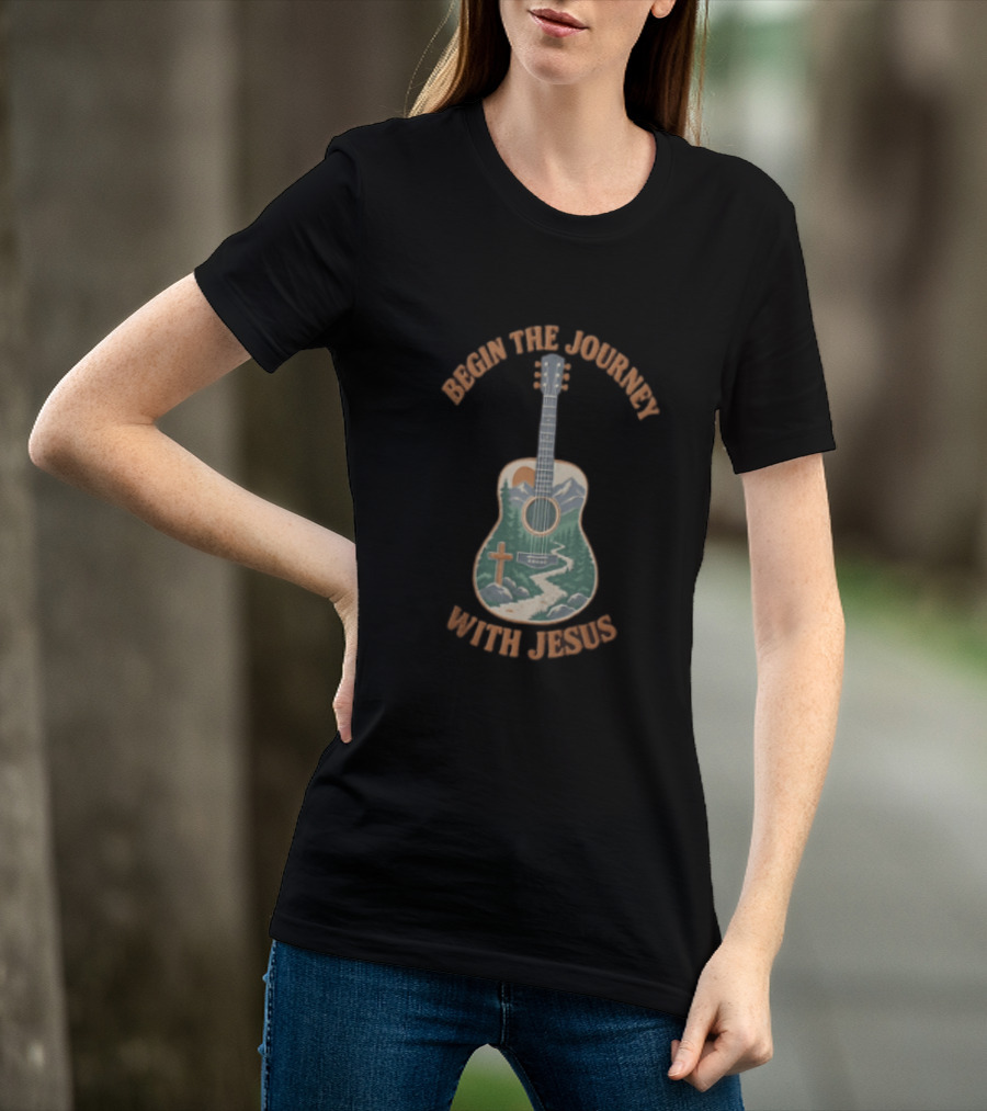 Begin The Journey With Jesus Guitar Mountain Path And Cross T-Shirt