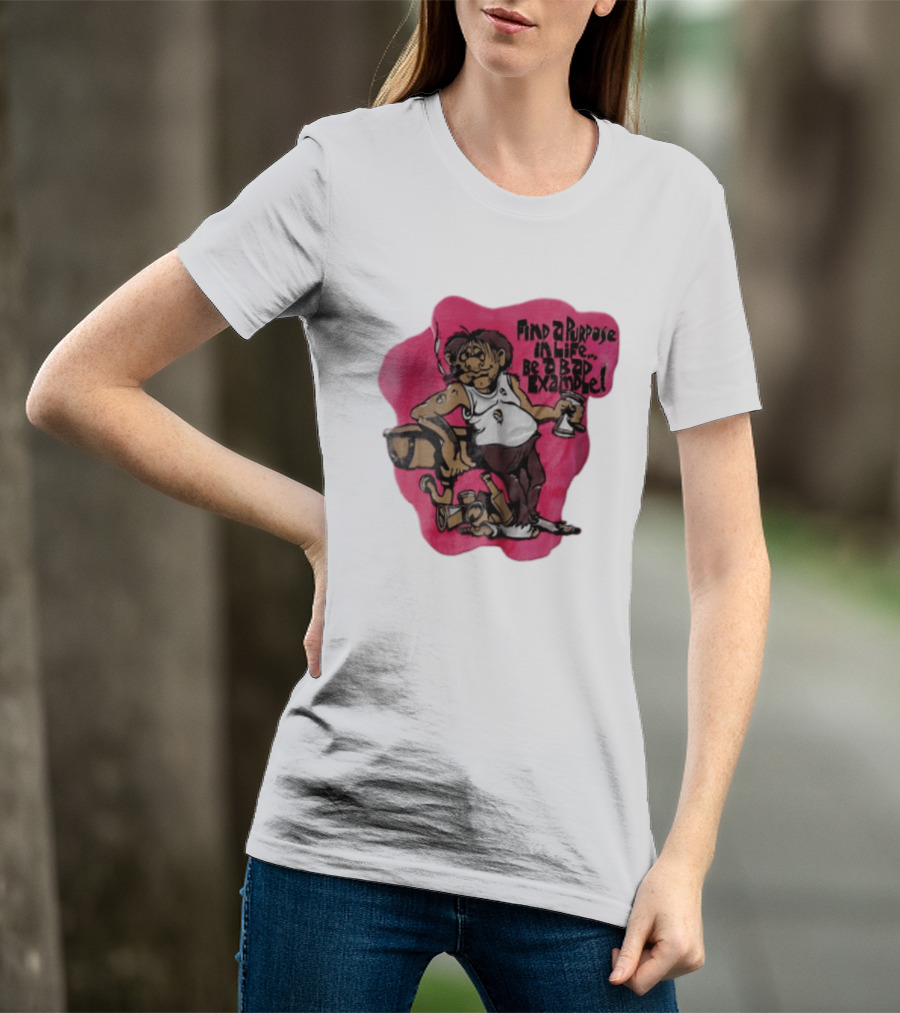 Find A Purpose In Life Be A Bad Example Cartoon Disheveled Man Smoking Cigarette Empty Bottles T-Shirt
