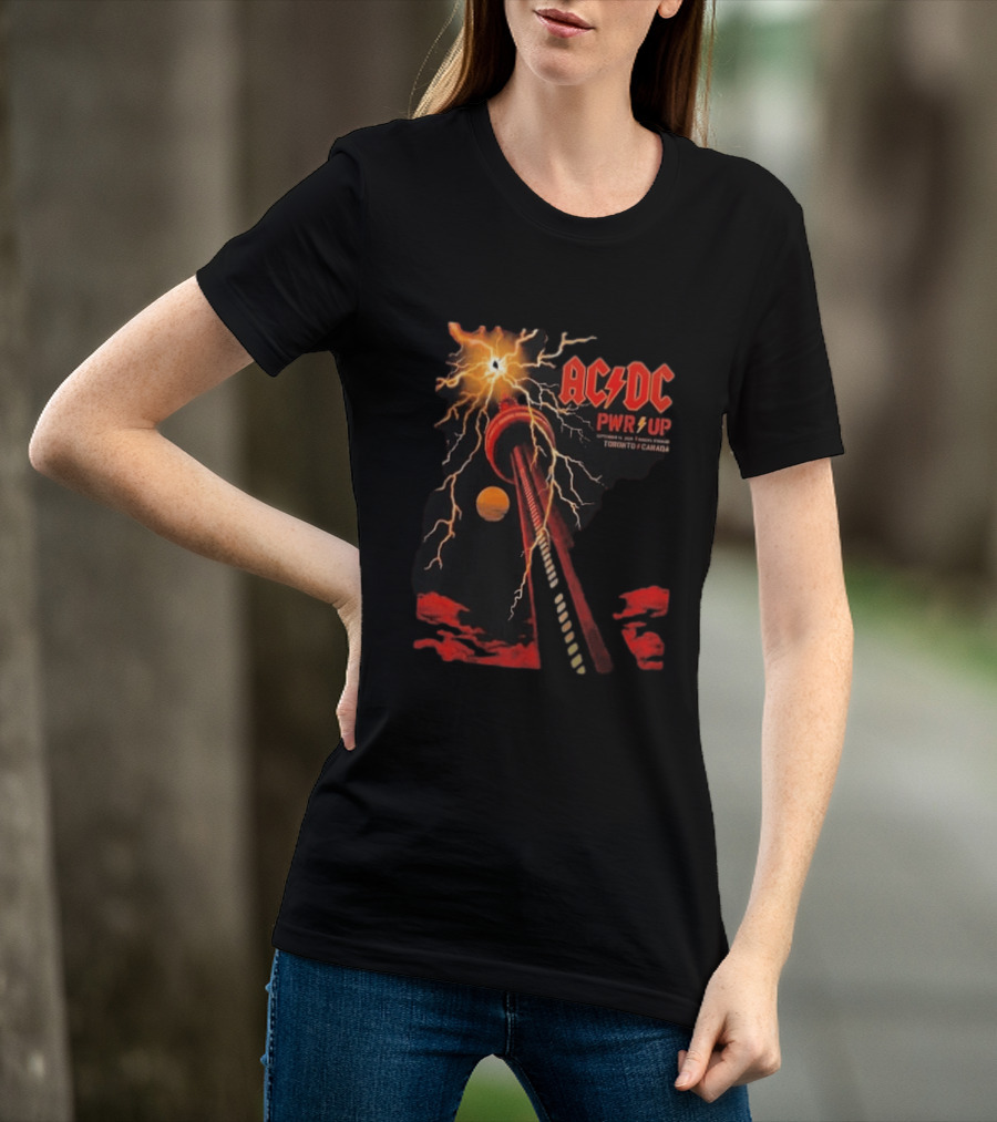 ACDC PWR UP Tour Toronto Canada Event September 16 2026 Rogers Stadium Thunderstruck CN Tower T-Shirt