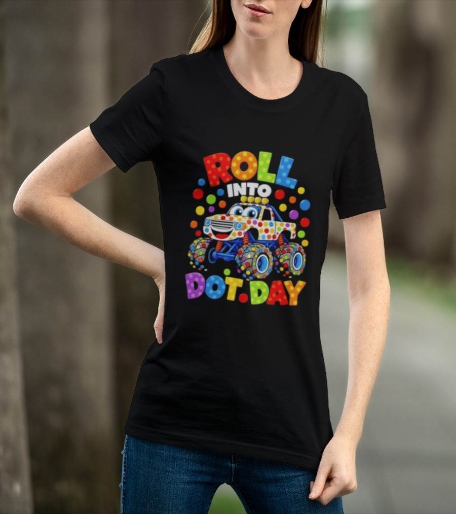 Roll Into Dot Day Colorful Polka Dot Car Fun T-Shirt
