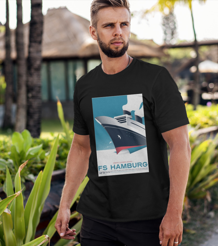 FS Hamburg Graphic Elegance Aboard Travel Maritime T-Shirt