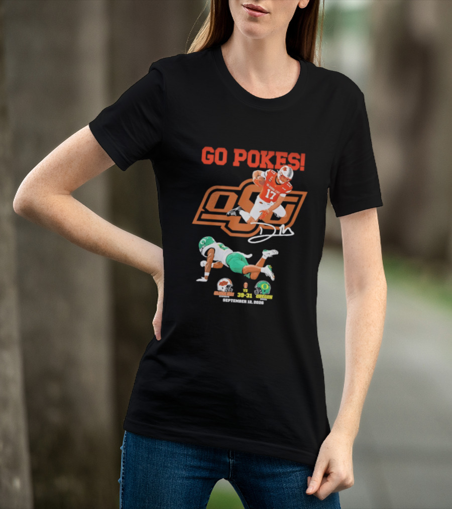 Oklahoma State Cowboys OSU Football Victory Over Oregon Ducks Go Pokes 2022 Game Score 39 31 T-Shirt