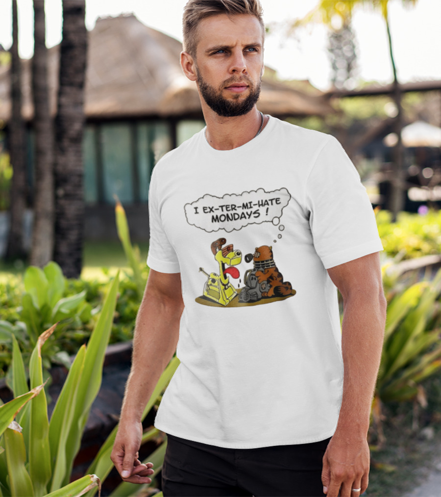 I Ex Ter Mi Hate Mondays Cat Odie Dalek Cyberman Cartoon T-Shirt