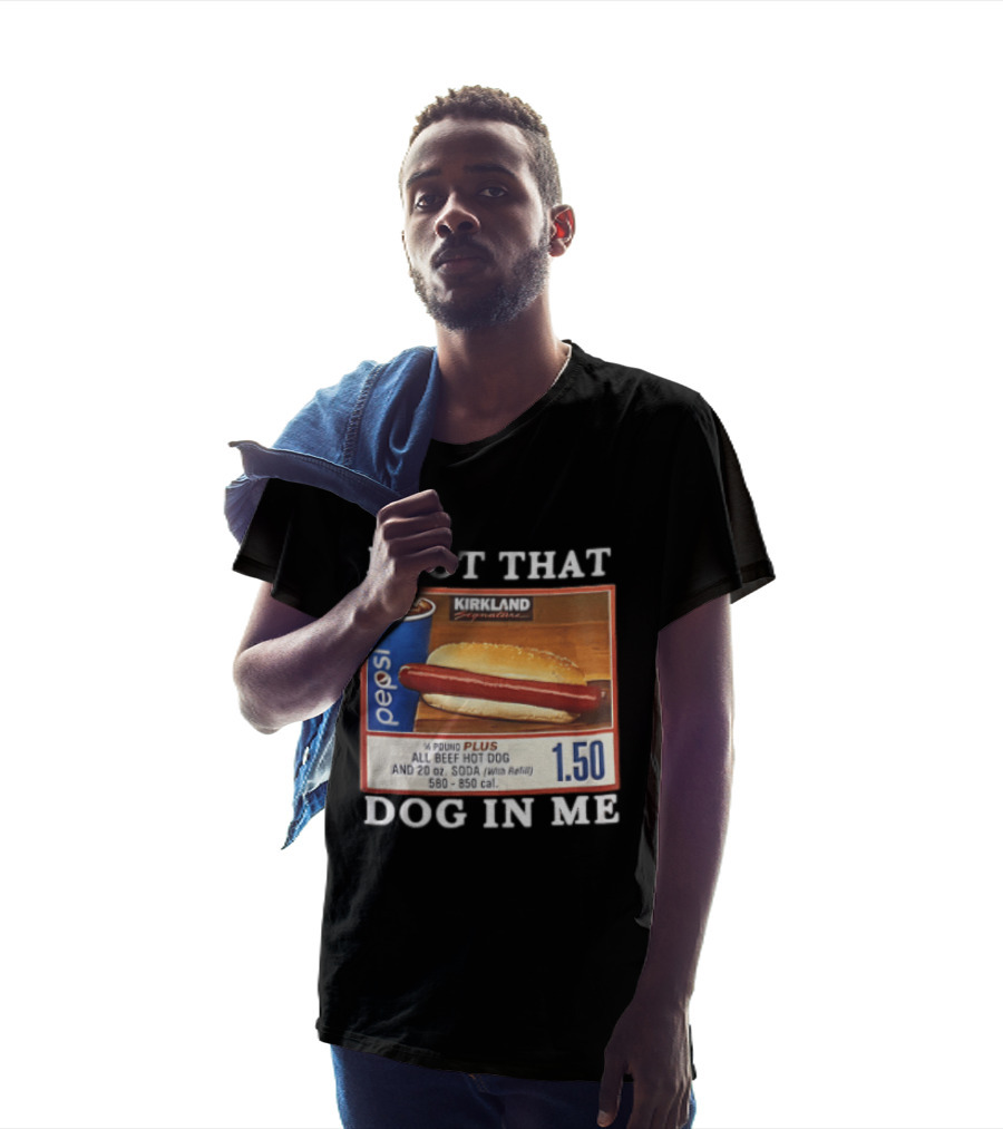 Kirkland Signature Pepsi Hot Dog I Got That Dog In Me 1.50 Menu T-Shirt