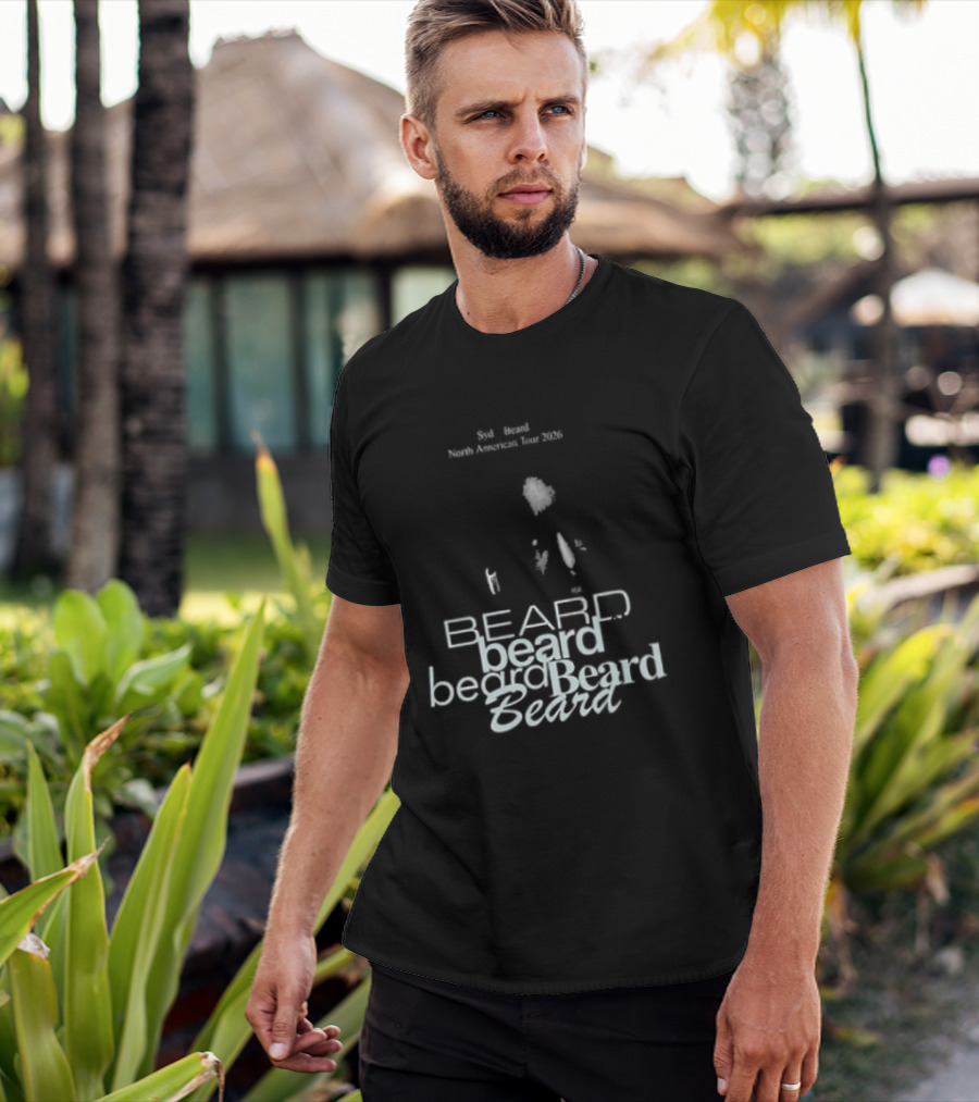 Syd Of The Internet Beard Tour 2026 North America November 7 Vancouver December 16 Los Angeles T-Shirt