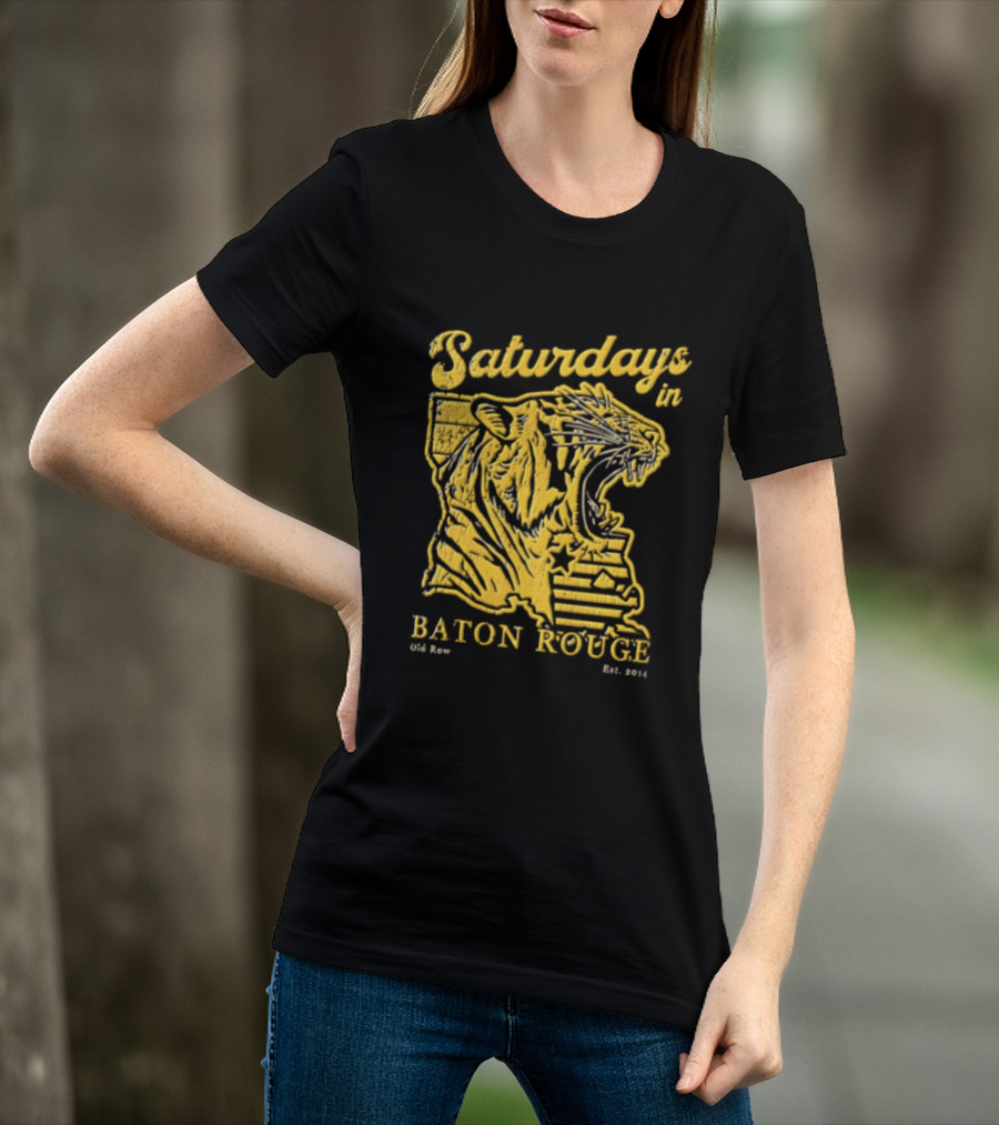 Saturdays In Baton Rouge Kyle Row Miami OH Roaring Tiger Head Louisiana Est 2014 T-Shirt