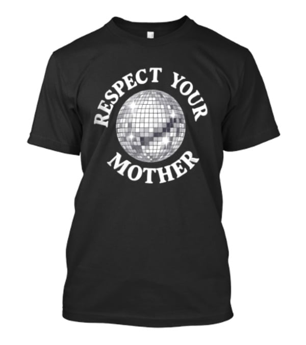 Respect Your Mother Disco Ball Earth White T-Shirt