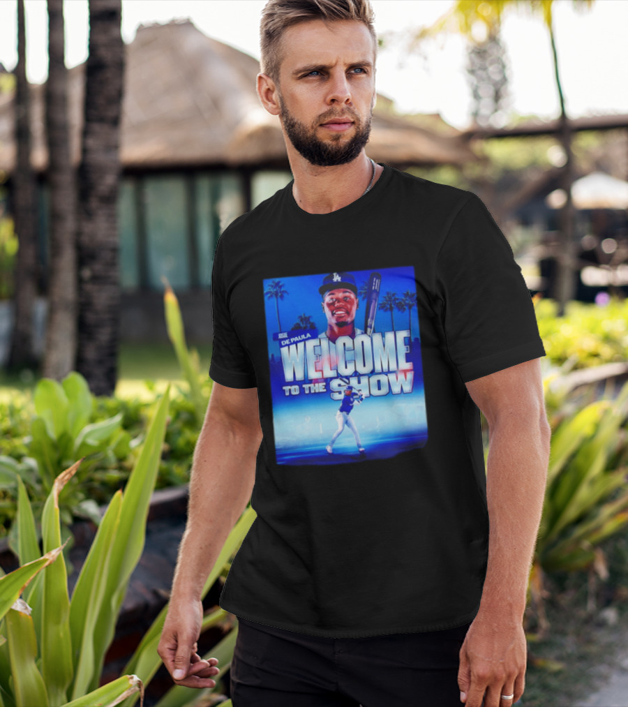 Josue De Paula Welcome To The Show Los Angeles Dodgers T-Shirt